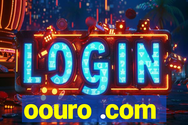 oouro .com